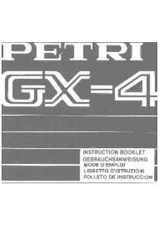 Petri GX 4 manual. Camera Instructions.